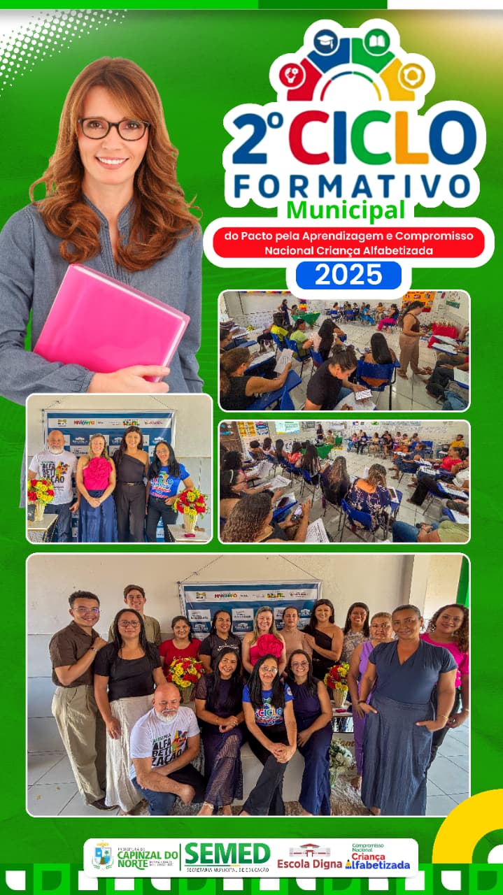 2º Ciclo Formativo Municipal do Pacto pela Aprendizagem e Compromisso Nacional Criança Alfabetizada
